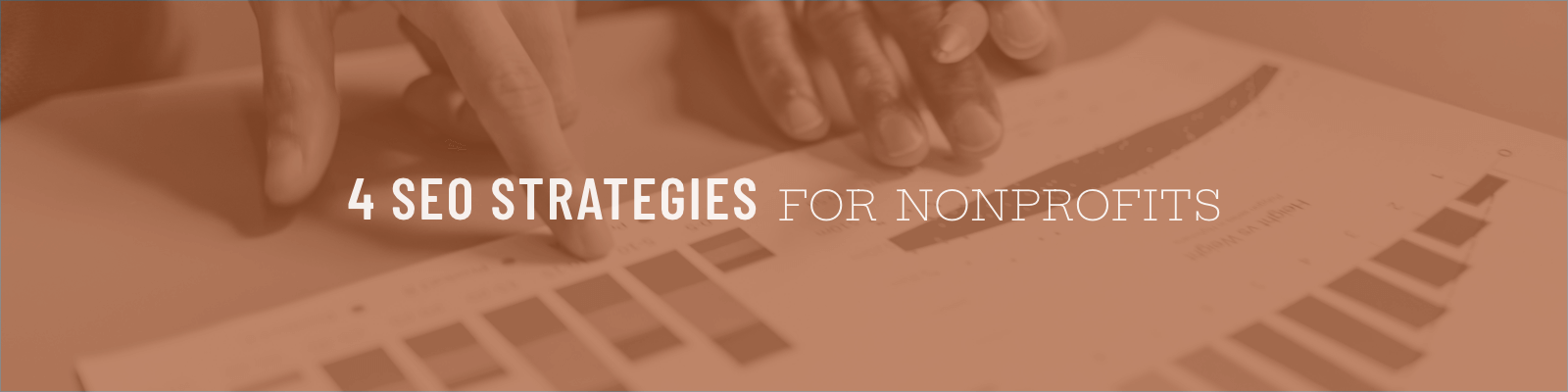 4 SEO Strategies for Nonprofits